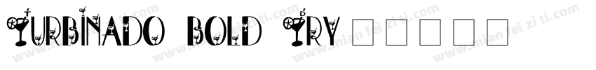 Turbinado bold Dry字体转换